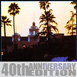 Eagles - Hotel California [2016 40th expanded]