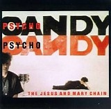 The Jesus and Mary Chain - Psychocandy - Original Album Series