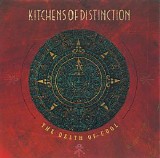 Kitchens Of Distinction - The Death Of Cool