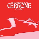 Cerrone - The Sampler Of Cerrone Remixes