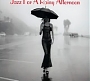 Various artists - Jazz for a Rainy Afternoon (1998)