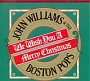 John Williams & The Boston Pops - We Wish You a Merry Christmas (1980)