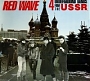 Various artists - Red Wave. 4 Underground Bands From The USSR (1986)