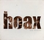 Hoax, The - Live Forever (1999)