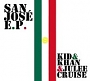 Kid & Khan & Julee Cruise - San Jose E.P. (2011)