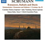 Various artists - Schumann Naxos Lied Edition Vol 10, Duets