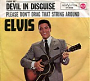 Elvis Presley - (You're The) Devil In Disguise (1963)