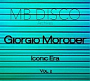 Giorgio Moroder - MB Disco Archives: Iconic Era Vol. 2 (2024)