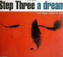 Step Three feat. James B. More - A Dream (1993)