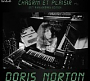Doris Norton - Chagrin Et Plaisir Pt.1 |25th Anniversary Edition| (2000)