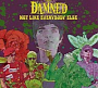 Damned, The - Not Like Everybody Else (2026)
