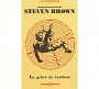 Steven Brown - La Grace Du Tombeur (1990)