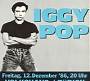 Iggy Pop - Blah-Blah-Blah-Tour: Volkshaus, Zurich (1986)