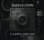 Legacy Pilots - Camera Obscura, Volume II (2026)