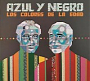 Azul Y Negro - Los Colores De La Edad (2025)