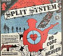 Split System - No Cops In Heaven / Pull The Trigger (2025)