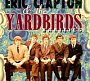 Yardbirds - Rarities (aka Eric Clapton and the Yardbirds) (1998)