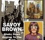 Savoy Brown - Shake Down / Getting To The Point (1967)