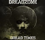 Dreadzone - Dread Times (2017)