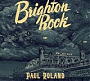 Roland, Paul - Brighton Rock (2026)